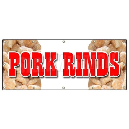PORK RINDS BANNER SIGN Pork Skin Skins Rind Signs